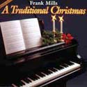 Frank Mills a Traditional Christmas CD