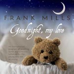 Frank Mills Goodnight My Love CD